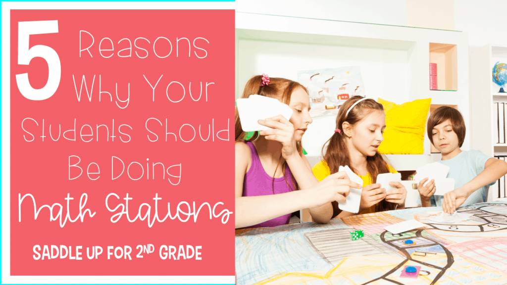 5 Reasons why your students should be doing math stations