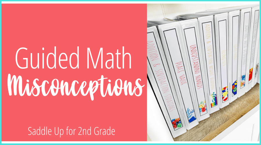 Guided Math Misconceptions