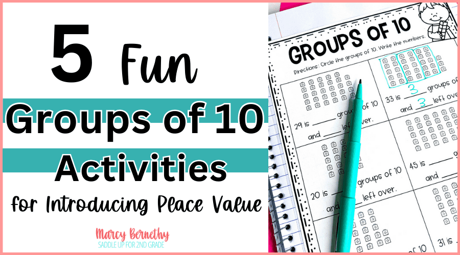 5 Fun Groups of Ten Activities for Introducing Place Value