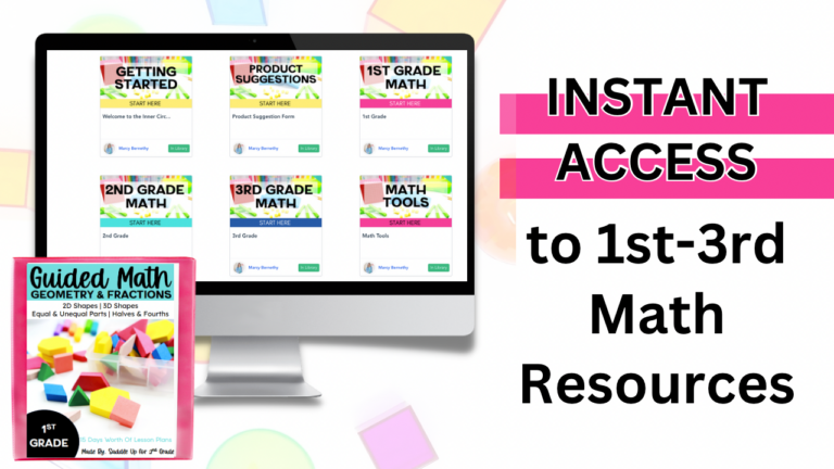 The Inner Circle is a Teaching Membership for 1st-3rd Grade Math Teachers to Help Make Their Lives Easier and Simplify Lesson Planning.