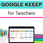 Google_Keep_For_Teachers_Digital_Checklist_For_Teacher_Organization1