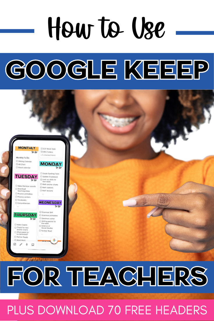 Google Keep for Teachers: How to Organize Your Teacher Life + Free Headers"